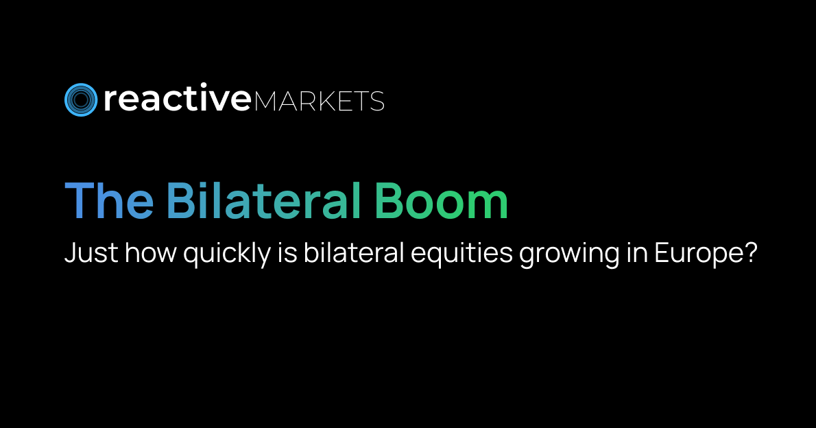 The Bilateral Boom